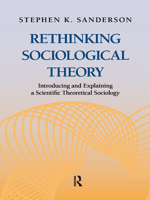 cover image of Rethinking Sociological Theory